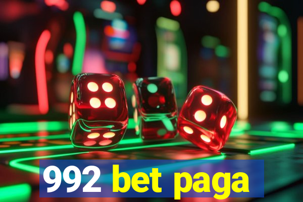 992 bet paga